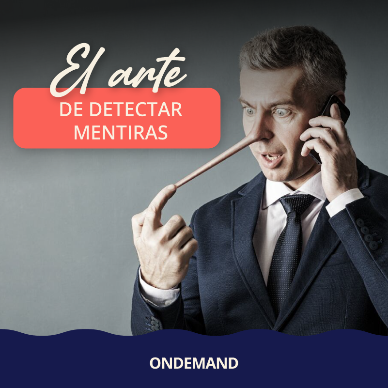 El arte de detectar Mentiras: Lenguaje verbal y no verbal (Grabado)